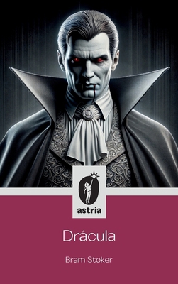 Drácula [Spanish] B0DYWSG1VP Book Cover