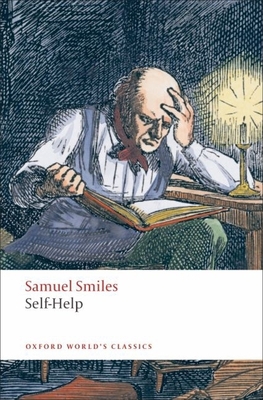 Self-Help: With Illustrations of Character, Con... B00RP5UKIU Book Cover