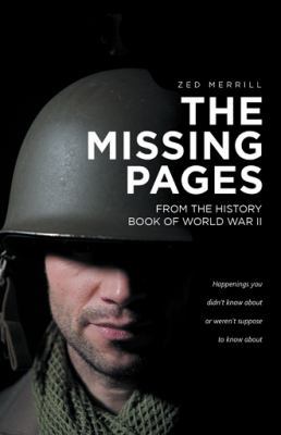 The Missing Pages: From The History Book Of Wor... 1532017960 Book Cover
