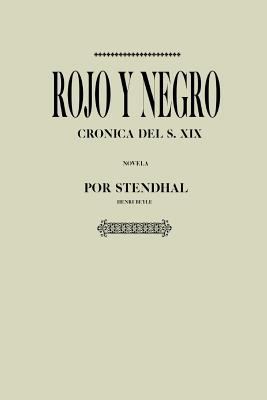 Antologia Henri Beyle (Stendhal) - Rojo y Negro... [Spanish] 1542345774 Book Cover