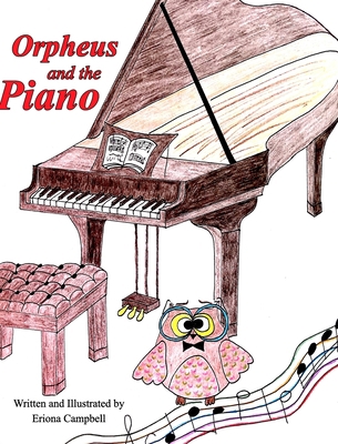 Orpheus and the Piano B0BZ3FKT8L Book Cover