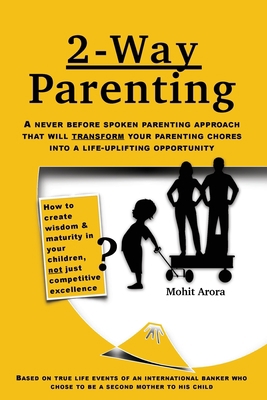 2 Way Parenting: Rejuvenate yourself from midli... 1087886236 Book Cover