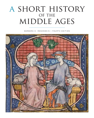 A Short History of the Middle Ages 1442606118 Book Cover