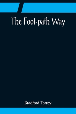 The Foot-path Way 9356083479 Book Cover