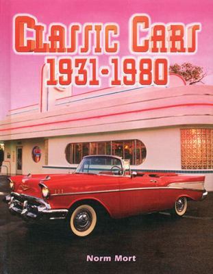 Classic Cars: 1931-1980 0778730123 Book Cover