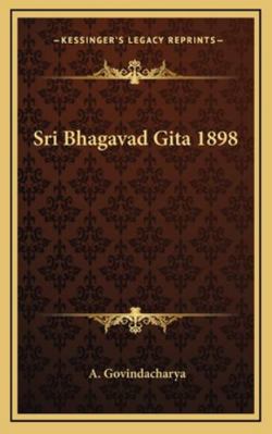 Sri Bhagavad Gita 1898 1163217565 Book Cover