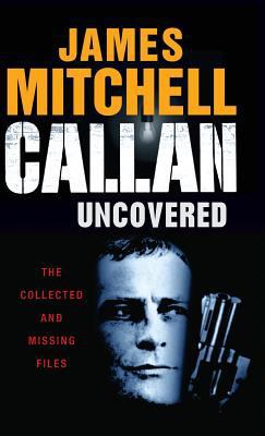 Callan Uncovered 1909619132 Book Cover