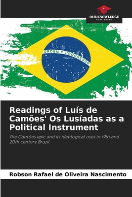 Readings of Luís de Camões' Os Lusíadas as a Po... 6208749395 Book Cover