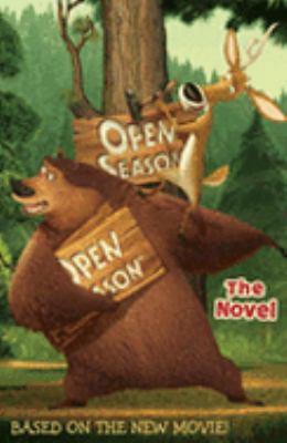 Open Season: The Novel (Open Season) 0747588619 Book Cover