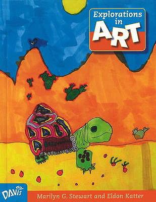 Explorations in Art Grade 2 SE Student Book 0871927667 Book Cover