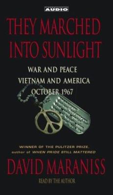 They Marched Into Sunlight: War and Peace Vietn... 0743533690 Book Cover