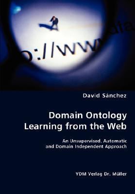 Domain Ontology Learning from the Web 3836470691 Book Cover