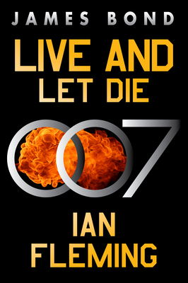 Live and Let Die: A James Bond Novel 0063298554 Book Cover
