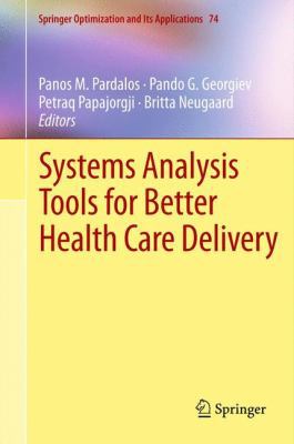 Systems Analysis Tools for Better Health Care D... 1461450934 Book Cover