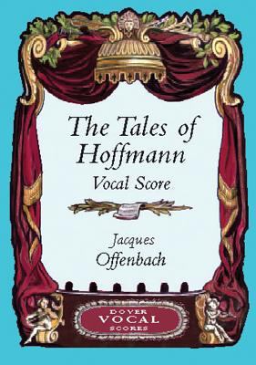 Tales of Hoffmann Vocal Score [French] 0486418944 Book Cover