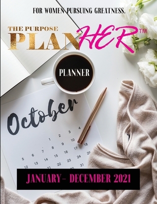 The Purpose PlanHer Planner 1734213523 Book Cover