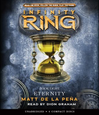 Eternity (Infinity Ring, Book 8), 8 0545675294 Book Cover