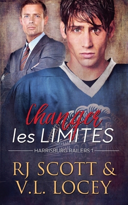 Changer Les Limites [French] 178564646X Book Cover