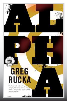 Alpha [Large Print] 0316250481 Book Cover