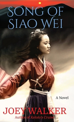 Song of Siao Wei B0D8VYKDWJ Book Cover