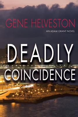 Deadly Coincidence 0997223049 Book Cover