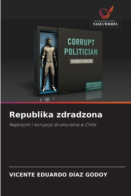 Republika zdradzona [Polish] 6209038719 Book Cover