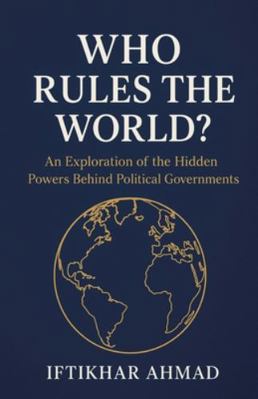 Who Rules The World? B0G3MC4YLY Book Cover