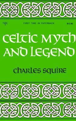 Celtic Myth and Legend 0878770305 Book Cover