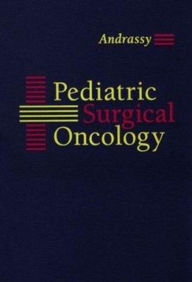 Pediatric Surgical Oncology 0721663788 Book Cover