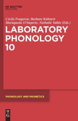 Laboratory Phonology 10 3110224909 Book Cover