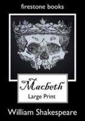 Macbeth: Large Print [Large Print] 1519432089 Book Cover