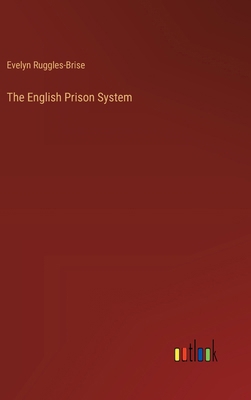 The English Prison System 3368932675 Book Cover