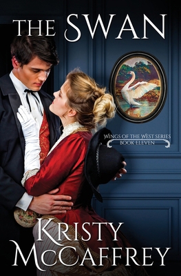 The Swan: Historical Western Romance 1952801591 Book Cover