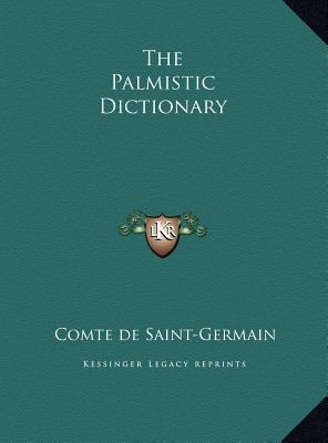 The Palmistic Dictionary 1169634222 Book Cover