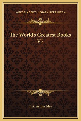 The World's Greatest Books V7 1169312381 Book Cover