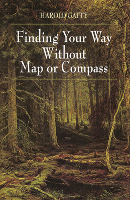 Finding Your Way Without Map or Compass 048640613X Book Cover