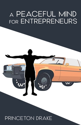 A Peaceful Mind For Entrepreneurs B0CCZT8S8Q Book Cover