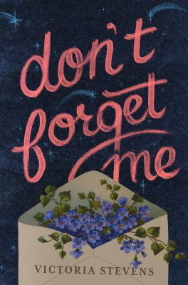 Don't Forget Me 0374305609 Book Cover