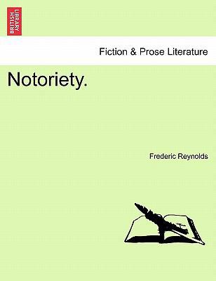Notoriety. 1241029431 Book Cover