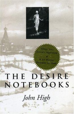 The Desire Notebooks 1881471330 Book Cover