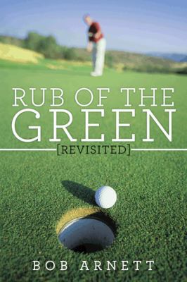 Rub of the Green Revisited 146698774X Book Cover