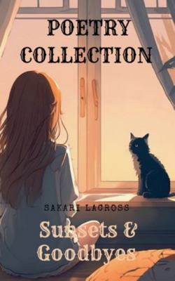 Sunsets & Goodbyes B0G4RXBM2L Book Cover