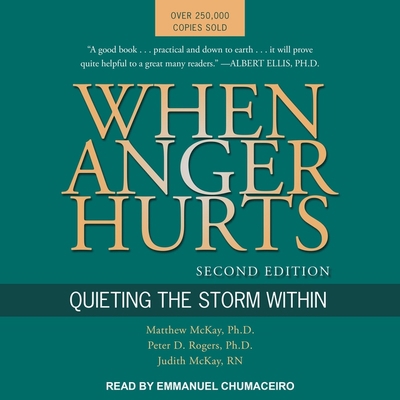 When Anger Hurts: Quieting the Storm Within, 2n... B08ZBM2SDM Book Cover