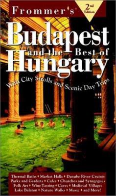 Frommer's Budapest & the Best of Hungary 0028620828 Book Cover