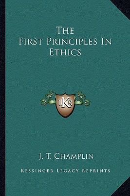 The First Principles In Ethics 1162770430 Book Cover