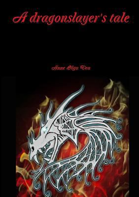 A dragonslayer's tale 8293355360 Book Cover