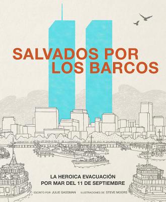 Salvados Por Los Barcos: La Heroica Evacuación ... [Spanish] 1543582672 Book Cover