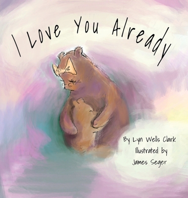 I Love You Already B0DNBLFT4P Book Cover