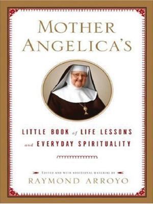 Mother Angelica's Little Book of Life Lessons a... [Large Print] 1594152209 Book Cover