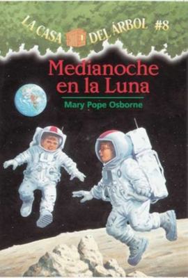 Medianoche En La Luna [Spanish] 1930332696 Book Cover